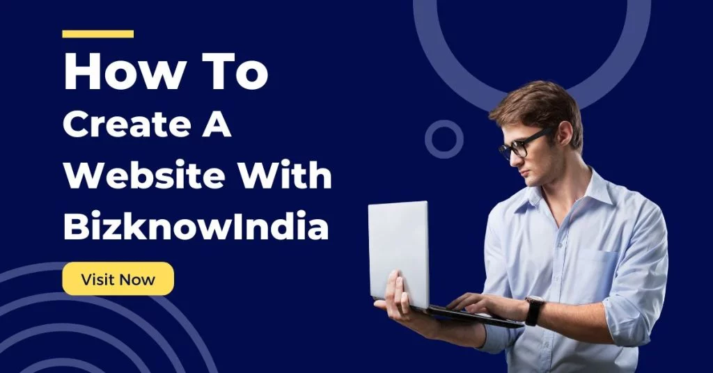 How to Create A Website With BizknowIndia